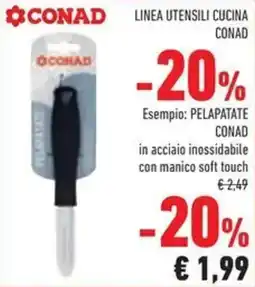 Conad Superstore Linea utensili cucina Conad offerta