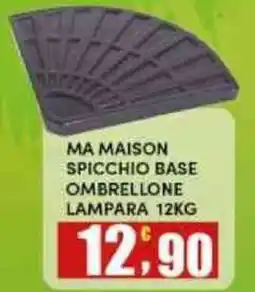 Maury's Ma maison spicchio base ombrellone lampara offerta