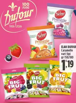 Rossotono Carrefour Elah dufour caramelle offerta