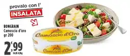 Rossotono Carrefour Bongrain camoscio d'oro offerta