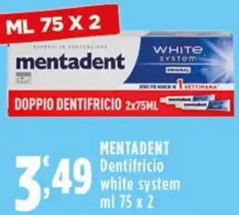 Rossotono Carrefour Mentadent dentifricio white system offerta