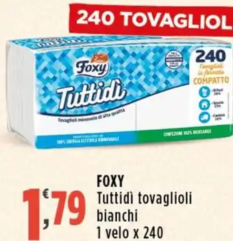 Rossotono Carrefour Foxy Tuttidi tovaglioli bianchi offerta