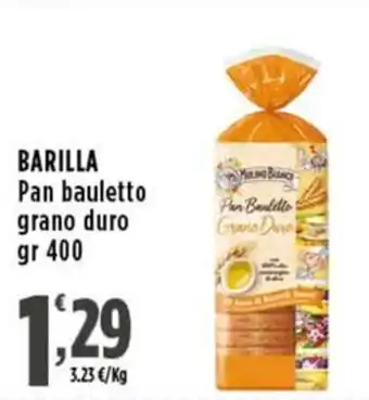 Rossotono Carrefour Barilla pan bauletto grano duro offerta