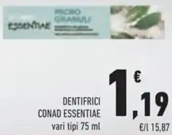 Conad Dentifrici Conad Essentiae offerta