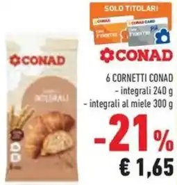 Conad 6 cornetti Conad offerta