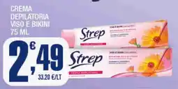 Splendidi e Splendenti Crema depilatoria viso e bikini Strep offerta
