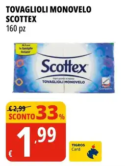 Tigros Tovaglioli Monove lo Scottex offerta