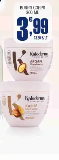 Splendidi e Splendenti Kaloderma Burro Corpo offerta