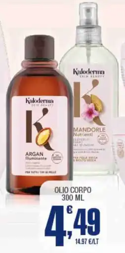 Splendidi e Splendenti Kaloderma Olio Corpo offerta