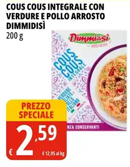 Tigros Cous Cous Integrale con Verdure e Pollo Arrosto Dimmidisi offerta