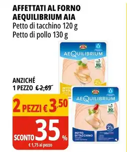 Tigros Affettati al forno aequilibrium aia petto di tacchino, petto di pollo offerta
