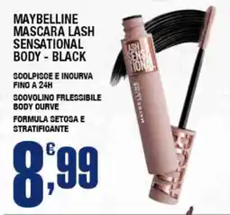 Splendidi e Splendenti MAYBELLINE MASCARA LASH SENSATIONAL BODY - BLACK offerta