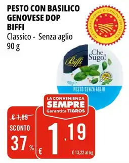 Tigros Pesto con basilico genovese dop Biffi Classico - Senza aglio offerta