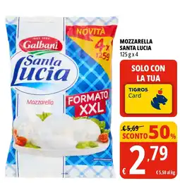 Tigros Mozzarella Santa Lucia offerta