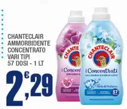 Splendidi e Splendenti Chanteclair ammorbidente concentrato offerta