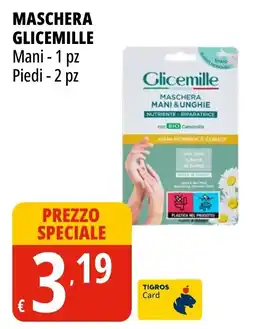 Tigros MASCHERA GLICEMILLE offerta