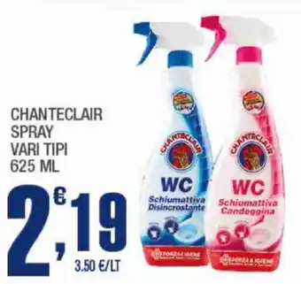 Splendidi e Splendenti Chanteclair Spray offerta
