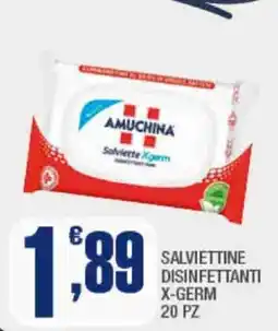 Splendidi e Splendenti AMUCHINA Salviette X-Germ offerta