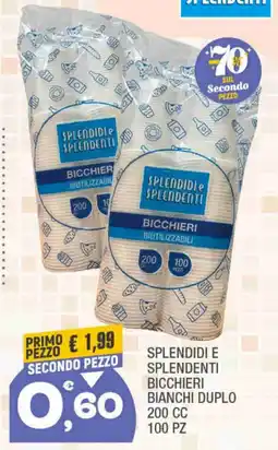 Splendidi e Splendenti Splendidi e splendenti bicchieri bianchi duplo offerta