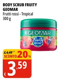 Tigros BODY SCRUB FRUITY GEOMAR offerta
