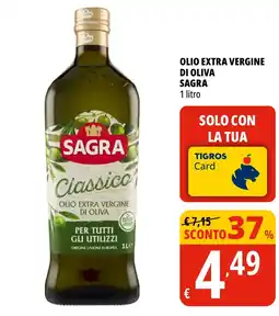 Tigros Olio extra vergine di oliva Sagra offerta