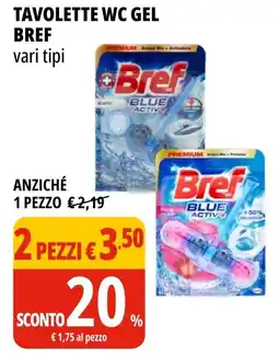 Tigros Tavolette wc gel Bref offerta
