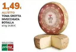 Basko Toma Grotta Invecchiata Botalla offerta