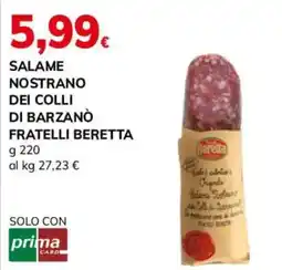 Basko Salame nostrano dei colli di barzanò fratelli beretta offerta