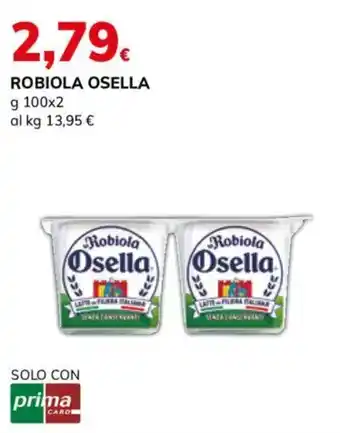 Basko Robiola Osella offerta