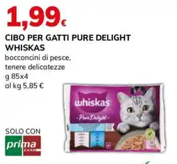 Basko CIBO PER GATTI PURE DELIGHT WHISKAS offerta