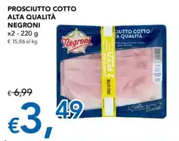 Migross Supermercati e Market Prosciutto cotto alta qualità Negroni offerta