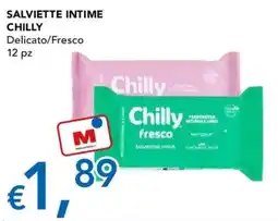 Migross Supermercati e Market Salviette intime Chilly offerta