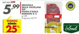 Italmark Bresaola della Valtellina IGP Punta d'Anca Bordoni offerta