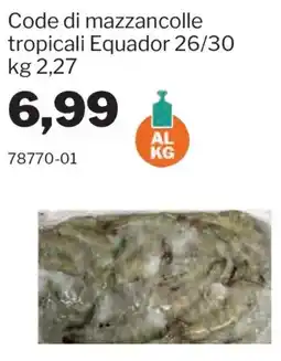 GrosMarket Code di mazzancolle tropicali Ecuador offerta