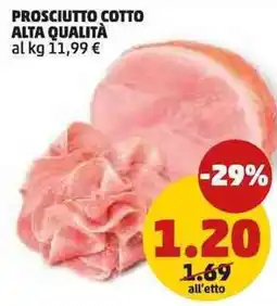 PENNY Prosciutto Cotto Alta Qualità offerta