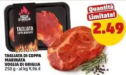 PENNY TAGLIATA DI COPPA MARINATA VOGLIA DI GRIGLIA offerta