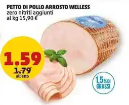 PENNY PETTO DI POLLO ARROSTO WELLESS offerta