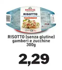GrosMarket Roscio Risotto gamberi e zucchine offerta