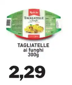 GrosMarket Roscio Tagliatelle ai funghi offerta