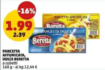 PENNY PANCETTA AFFUMICATA, DOLCE BERETTA offerta