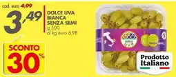 Italmark DOLCE UVA BIANCA SENZA SEMI offerta