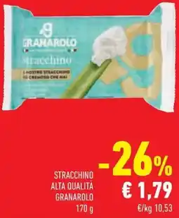 Conad Stracchino alta qualità Granarolo offerta