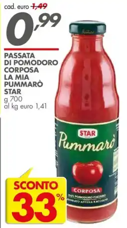 Italmark Passata di pomodoro corposa La mia Pummarò STAR offerta