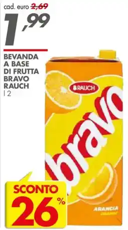 Italmark Beverage based on fruit BRAVO RAUCH offerta
