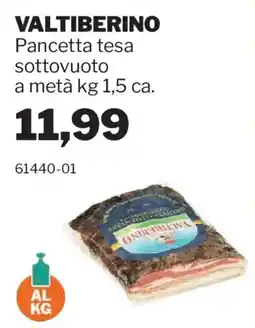 GrosMarket VALTIBERINO Pancetta tesa offerta