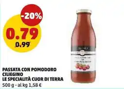 PENNY PASSATA CON POMODORO CILIEGINO LE SPECIALITÀ CUOR DI TERRA offerta