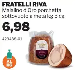 GrosMarket Fratelli Riva Maialino d'Oro porchetta offerta