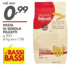 Italmark Pasta di semola Felicetti offerta
