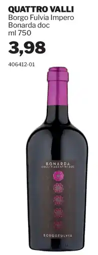GrosMarket QUATTRO VALLI Borgo Fulvia Impero Bonarda doc offerta