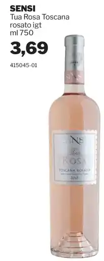 GrosMarket SENSI Tua Rosa Toscana rosato igt offerta